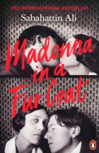 Madonna in a Fur Coat , Sabahattin Ali, Maureen Freely (trans), Alexander Dawe (trans) (Penguin Classic, June 2017; Other Press,October 2017)