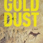 Gold Dust, Ibrahim al-Koni, Elliot Colla (trans) (Hoopoe, March 2020) 
