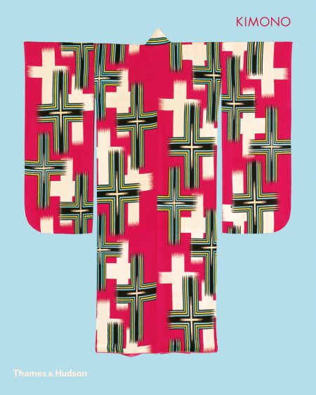 Kimono:
The Art and Evolution of Japanese Fashion, Anna Jackson (ed), (Thames & Hudson, paperback edition, June 2020)