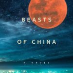 Strange Beasts of China, Yan Ge, Jeremy Tiang (trans) (Melville House, July 2021; Tilted Axis, November 2020)