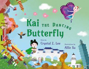 Kai the Dancing Butterfly, Crystal Z Lee, Allie Su (illus) (Balestier, February 2022)