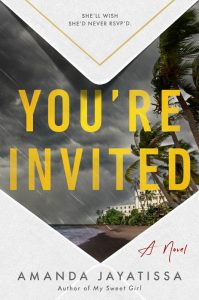 You're Invited, Amanda Jayatissa (Berkley, August 2022)