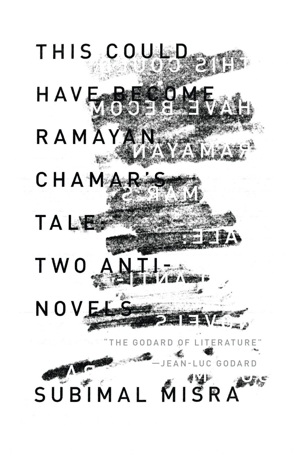 This Could Have Become Ramayan Chamar’s Tale: Two Anti-Novels, Subimal Misra, V Ramaswamy (trans) (Open Letter, July 2020; Harper Perennial India, January 2019)