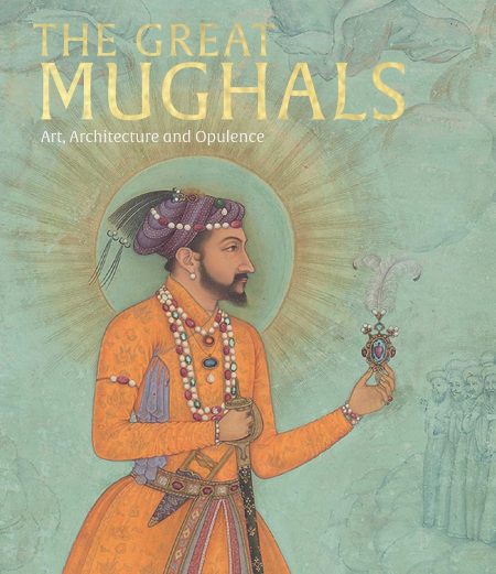 The Great Mughals: Art, Architecture and Opulence, Susan Stronge (ed) (Victoria & Albert Museum, December 2024)